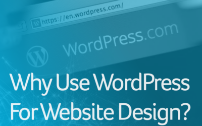 Why Use WordPress for Website Design?