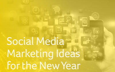 Social Media Marketing Ideas for the New Year
